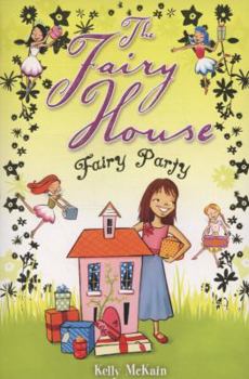 Paperback Fairy Party (The Fairy House) Book