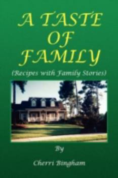 Paperback A Taste of Family Book