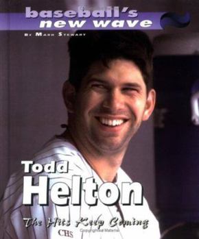 Library Binding Todd Helton: The Hits Keep Com Book