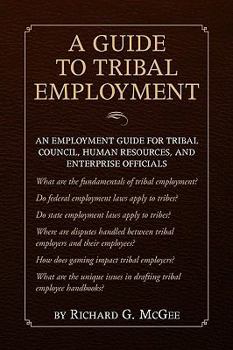 Paperback A Guide to Tribal Employment Book