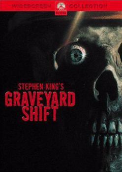 Stephen King's Graveyard Shift
