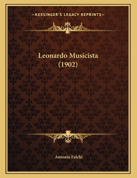Paperback Leonardo Musicista (1902) [Italian] Book