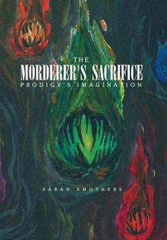 Hardcover The Morderer's Sacrifice Book