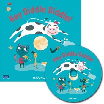 Hey Diddle Diddle! - Book  of the Classic Books with Holes