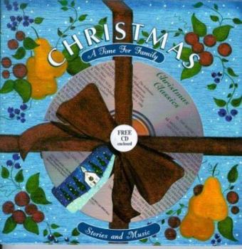 Hardcover Christmas: A Time for Family (Book & Audio CD) Book