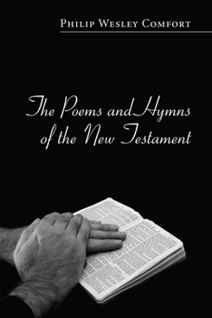 Paperback The Poems and Hymns of the New Testament Book