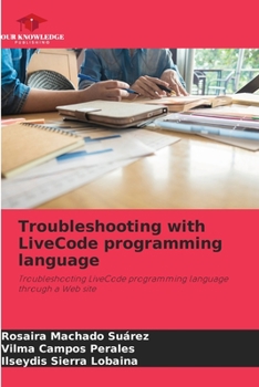 Paperback Troubleshooting with LiveCode programming language Book