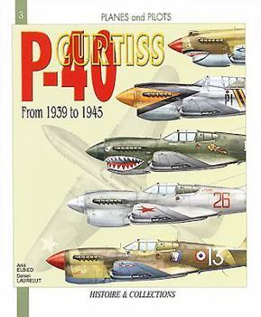 Paperback Curtiss P-40 from 1939 to 1945 Book