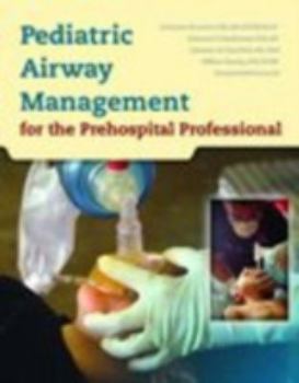 Paperback Pediatric Airway Management: For the Prehospital Professional Book