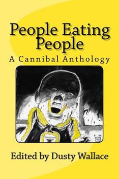 Paperback People Eating People: A Cannibal Anthology Book