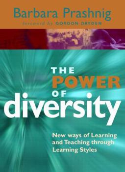 Paperback Power of Diversity: New Ways of Learning And Teaching Through Learning Styles (Visions of Education) Book