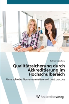 Paperback Qualitätssicherung durch Akkreditierung im Hochschulbereich [German] Book