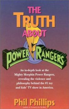 Paperback The Truth about Power Rangers Book