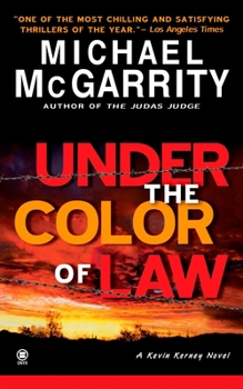 Under the Color of Law - Book #6 of the Kevin Kerney