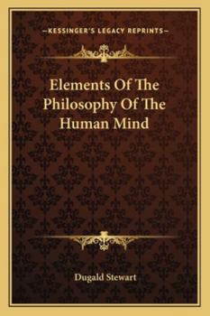 Paperback Elements Of The Philosophy Of The Human Mind Book