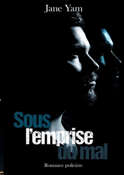 Paperback Sous l'emprise du mal [French] Book