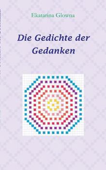 Paperback Die Gedichte der Gedanken [German] Book