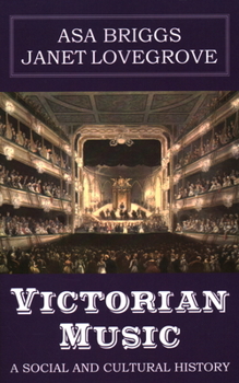Paperback Victorian Music: A Social and Cultural History Book