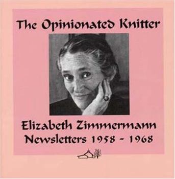 Hardcover The Opinionated Knitter Book