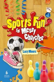 Paperback Sports Fun for Messy Churches Book