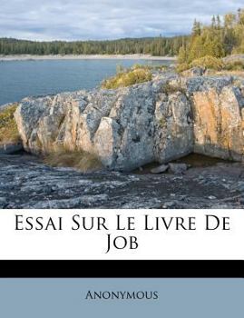 Paperback Essai Sur Le Livre De Job [French] Book