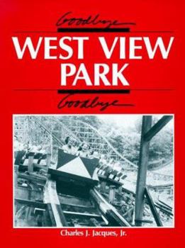 Paperback Goodbye, West View Park, Goodbye Book