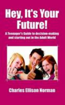 Paperback Hey, Its Your Future! Book