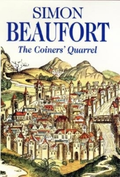 The Coiners' Quarrel - Book #5 of the Sir Geoffrey Mappestone