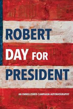 Paperback Robert Day for President Book