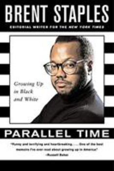 Paperback Parallel Time: Growing Up in Black and White Book