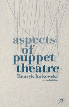 Paperback Aspects of Puppet Theatre Book