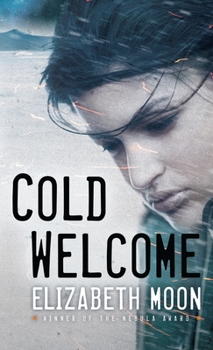 Cold Welcome - Book #1 of the Vatta's Peace