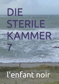 Paperback Die Sterile Kammer 7 [German] [Large Print] Book