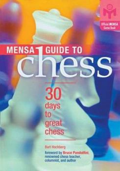 Paperback Mensa Guide to Chess: 30 Days to Great Chess Book