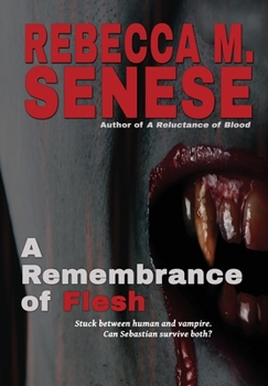 Hardcover A Remembrance of Flesh: Book 2 of the In-Between Book