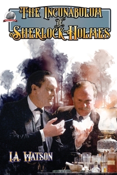 Paperback The Incunabulum of Sherlock Holmes Book