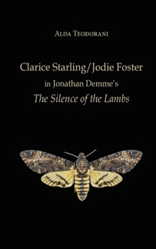 Paperback Clarice Starling/Jodie Foster in Jonathan Demme's The Silence of the Lambs Book