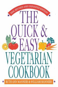 Paperback The Quick and Easy Vegetarian Cookbook Book