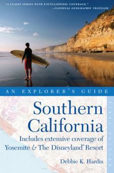 Paperback Explorer's Guide Southern California: Includes Extensive Coverage of Yosemite & the Disneyland Resort Book