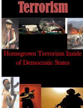 Paperback Homegrown Terrorism Inside of Democratic States Book