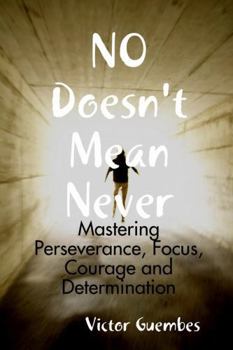 Paperback NO Doesn't Mean Never Book