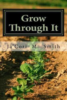 Paperback Grow Through It Book