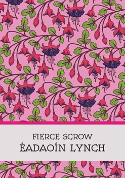 Paperback Fierce Scrow Book