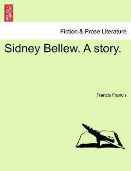 Paperback Sidney Bellew. a Story. Book