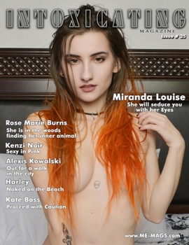 Paperback Intoxicating Magazine: Issue # 25 Miranda Louise Cover Book