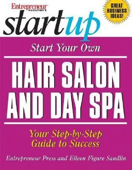 Paperback Start Your Own Hair Salon and Day Spa Book