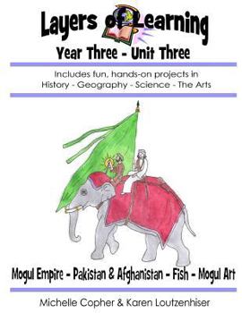 Layers of Learning Year Three Unit Three: Mogul Empire, Pakistan & Afghanistan, Fish, Mogul Art