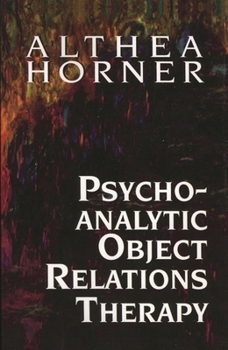 Paperback Psychoanalytic Object Relations Therapy Book