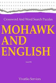 Paperback Crossword and Word Search Puzzles - Mohawk and English Book