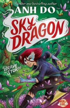 Brave the Storm - Book #4 of the Skydragon